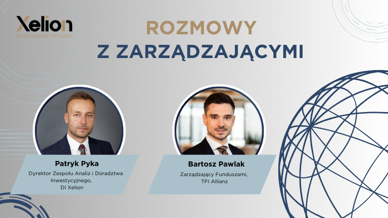 Rozmowy z zarządzającymi II TFI Allianz